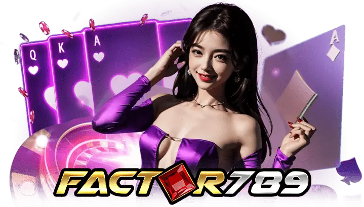 factor789 บริการเกมส์คาสิโน